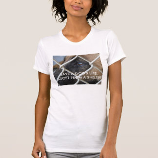T-shirt sauvez la vie d'un chien. adoptez d'un abri !