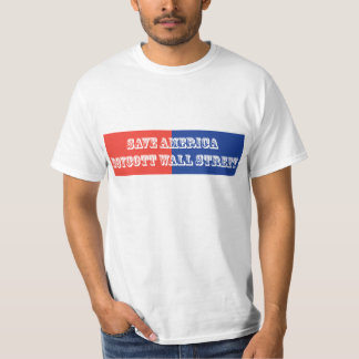 T-shirt Sauvez le boycott Wall Street de l'Amérique