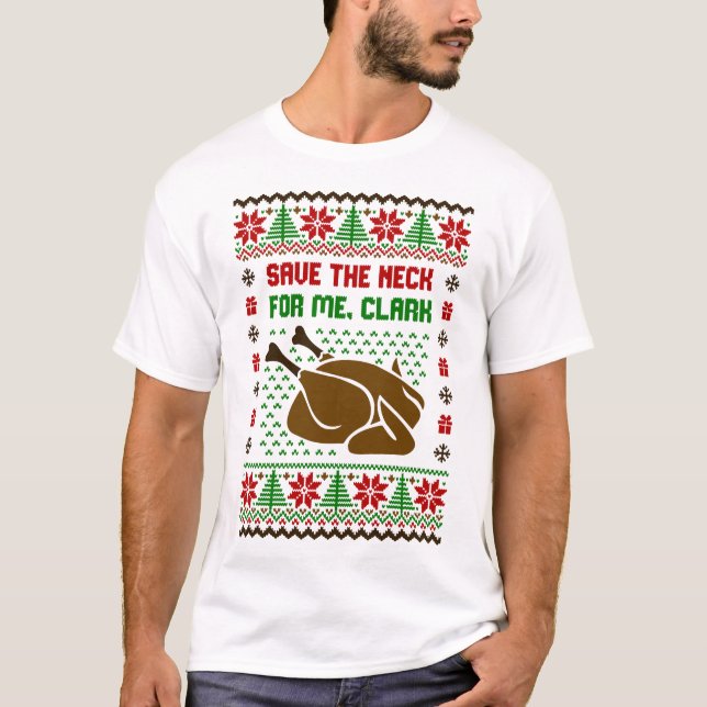 T-shirt Sauvez Le Cou Pour Moi Clark Douille Laide (Devant)