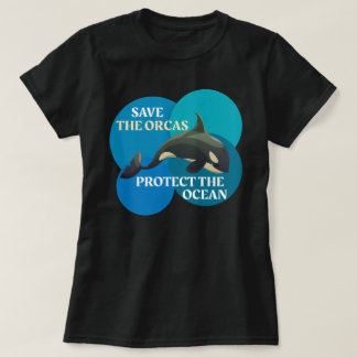 T-shirt Sauvez Les Orques Protégez Les Baleines De L'Océan