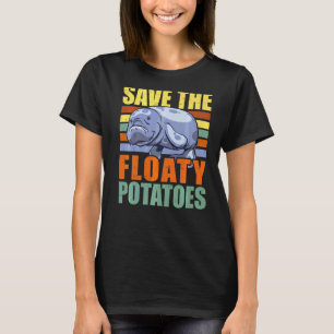 T-shirt Sauvez Les Pommes De Terre Flottantes Manatee Chub