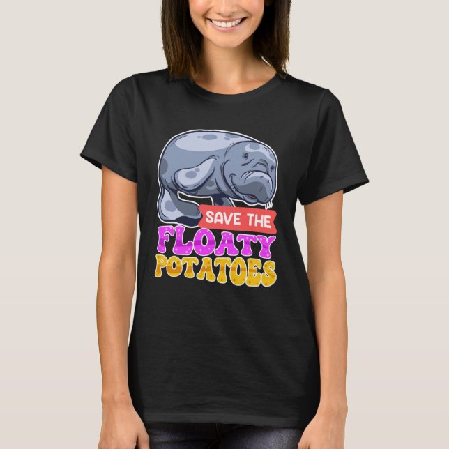 T-shirt Sauvez les pommes de terre flottantes Soins De l'e (Devant)