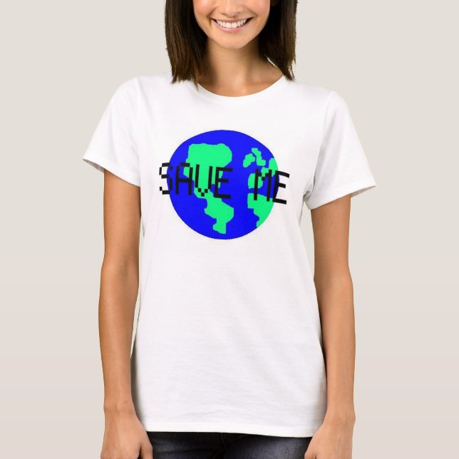 T-shirt Sauvez-moi (Devant)