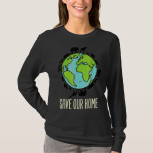 T-shirt Sauvez Notre Maison Animaux Faune Conservation Ore