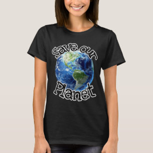 T-shirt Sauvez notre planète