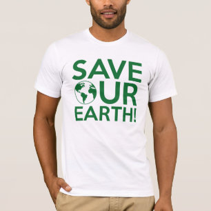 T-shirt Sauvez notre Terre