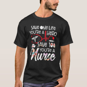 T-shirt Sauvez une vie Vous êtes un héros Économisez 100 L