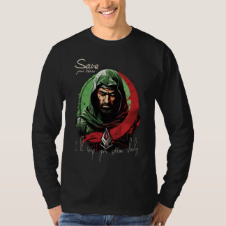T-shirt Sauvez vos larmes. Je vais récolter votre peine le