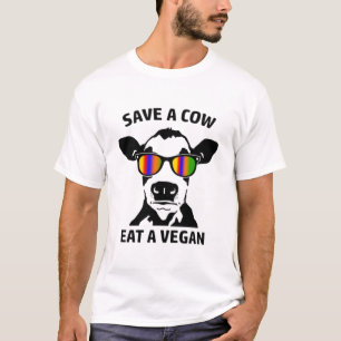 T-shirt Save a Cow Eat a Vegan