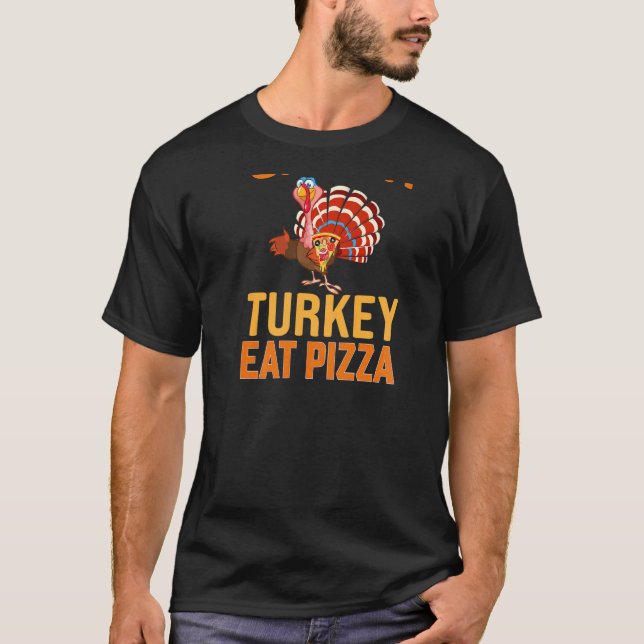 T-shirt Save A Turkey Eat Pizza Vegan Thanksgiving Dinner (Devant)