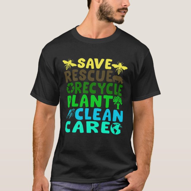 T-shirt Save Bees Rescue Animals Recycle Plastic Earth Day (Devant)