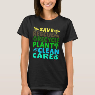 T-shirt Save Bees Rescue Animals Recycle Plastic Earth Day