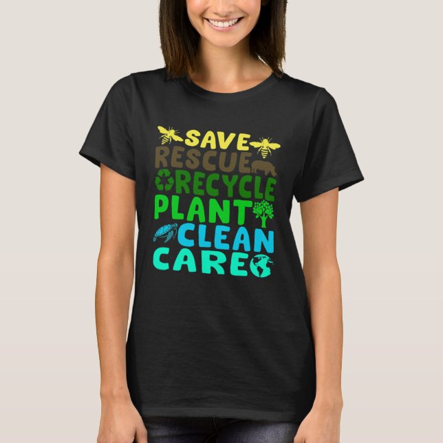 T-shirt Save Bees Rescue Animals Recycle Plastic Earth Day (Devant)
