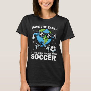 T-shirt Save Earth Soccer Design - Jour des terres amusant