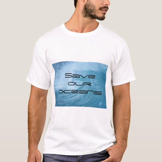 T-Shirt SAVE OUR OCEANS WAVE SURF CLIMATE CHANGE  (Devant)