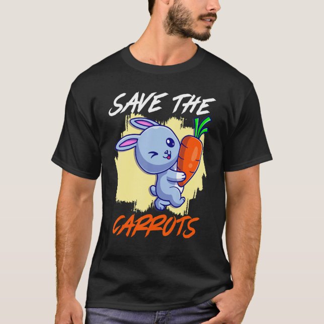 T-shirt Save The Carrot Save The Bunnies Vegetable Carrots (Devant)