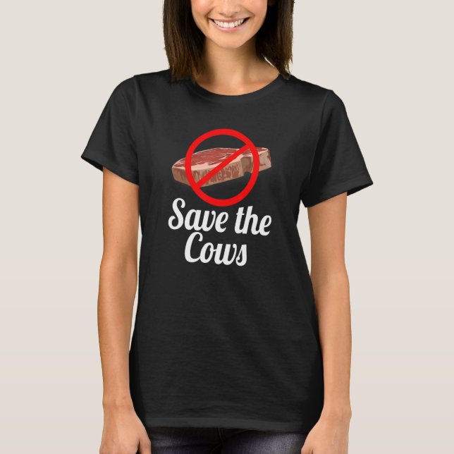 T-shirt Save the Cows No Red Meat (Devant)