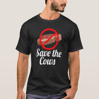 T-shirt Save the Cows No Red Meat