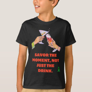 T-shirt Savourez Le Moment