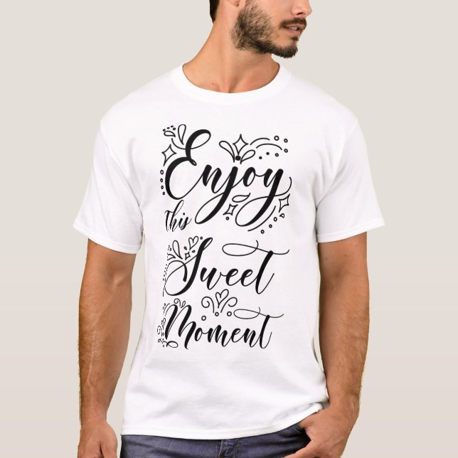 T-shirt savourez un moment sucré (Devant)