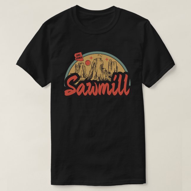 T-shirt Sawmill, Arizona (Design devant)