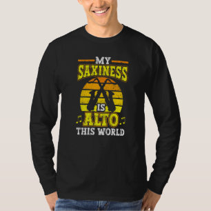 T-shirt Saxophone Ma Saxe Est Alto Ce Monde Saxoph