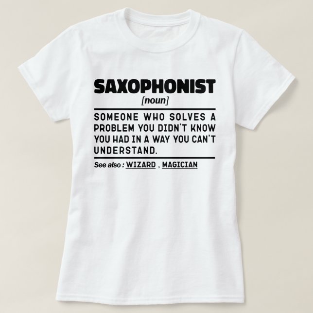 T-shirt Saxophoniste Noun Saxophone Lecteur Spécialiste Co (Design devant)