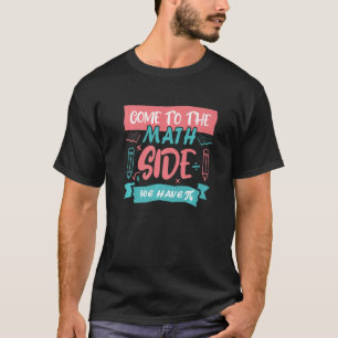 T-shirt Sayings For Math Teacher For Men Femmes Family Fri