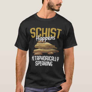 T-shirt Schist Happun Géologie amusante Géologue Rock Coll