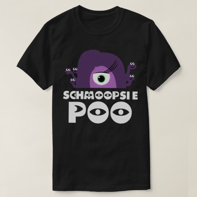 T-shirt Schmoopsie Poo (Design devant)