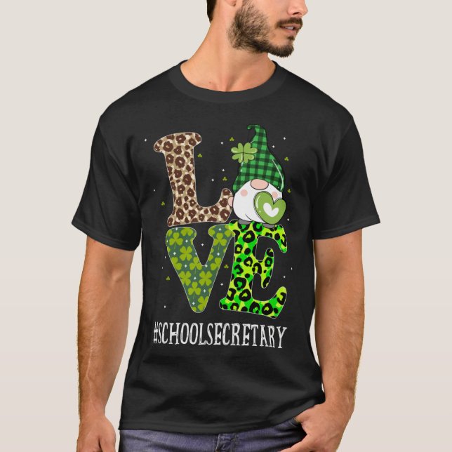 T-shirt School Secretary Love St Patricks Day Gnome Leopar (Devant)