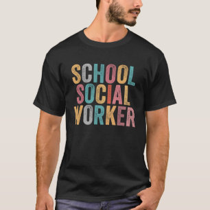 T-shirt School Social Worker 2023 Appréciation Vintage Soc