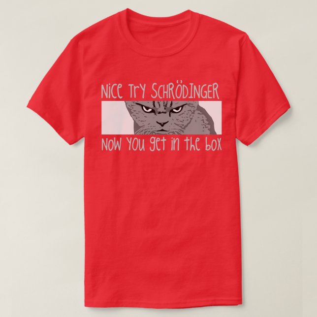 T-shirt Schrodingers Chat Funny physique quantique Science (Design devant)