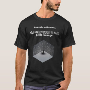 T-shirt Schroedinger's Cat Box Revenge Plaisanterie physiq