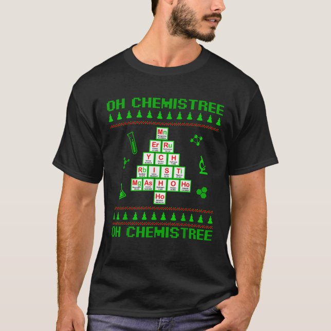 T-shirt Science Christmas Tee Oh Chemist Tree Chemistree C (Devant)