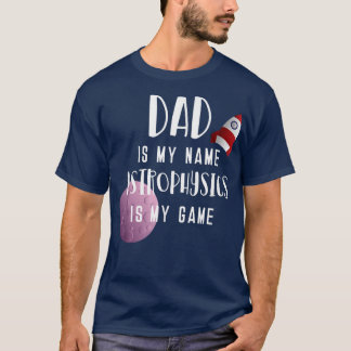 T-shirt Science Dad Astro Physics Fathers Day 1837