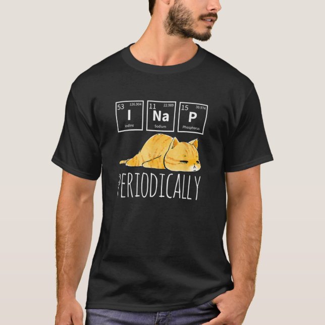 T-shirt Science I NAP Periodic Able Meme Meh Cat (Devant)