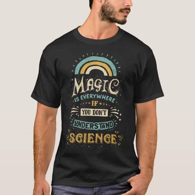 T-shirt Science is Magic girl (Devant)