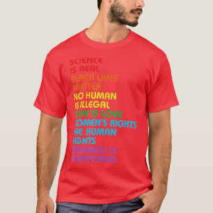 T-shirt Science is Real Black Lives Matter Pride Month