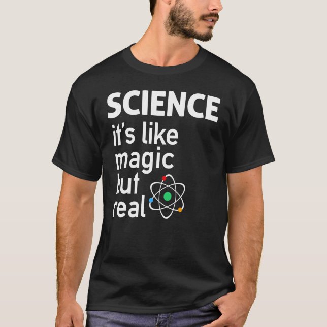 T-shirt SCIENCE It's Like Magic, But Real (Devant)