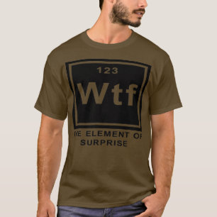 T-shirt Science Joke Périodique capable ah l'élément surpr