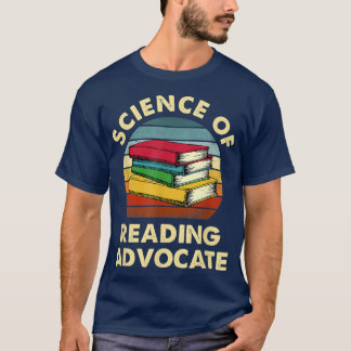 T-shirt Science of Reading Advocate 2099