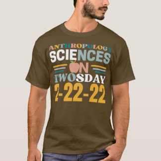T-shirt Sciences Anthropologiques Le Jour 22 Février 2002