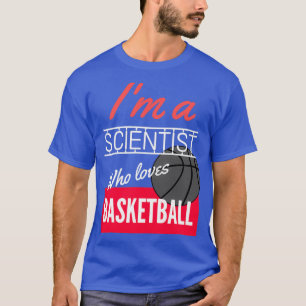 T-shirt Scientifique qui aime le basket-ball
