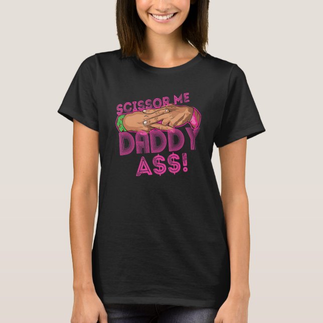 T-shirt Scissor Me Papa A$$$ Main Drôle Citation Lutte En (Devant)