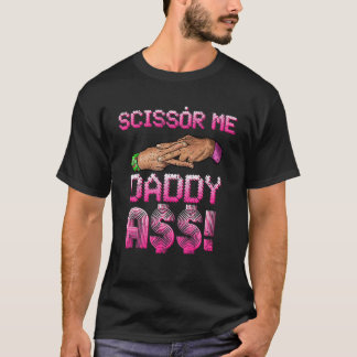 T-shirt Scissor Me Papa A$$$ Main Funny Branché Lutte M