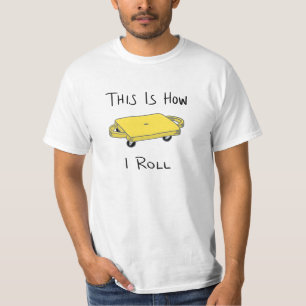 T-shirt Scooter Board "This is How I Roll" - Jaune
