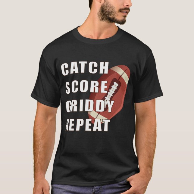 T-shirt score de capture griddy répétition, football améri (Devant)