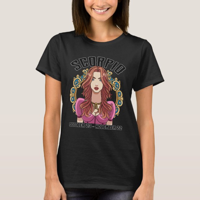 T-shirt Scorpio Anniversaire Astrologie Fille Horoscope Zo (Devant)
