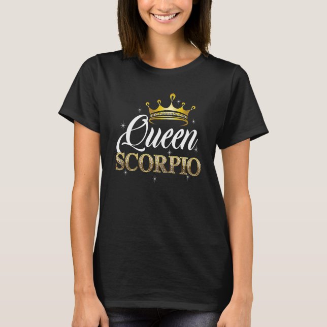 T-shirt Scorpio Queen For Women Zodiac Diamond Crown (Devant)